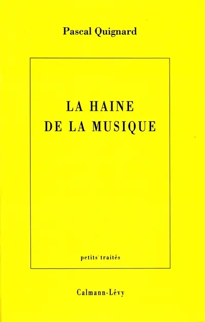 La haine de la musique