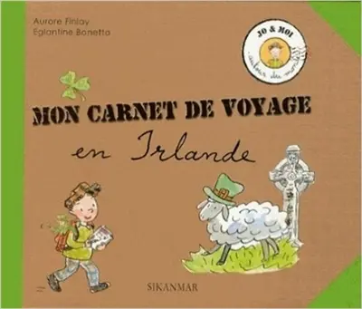 Mon carnet de voyage en Irlande