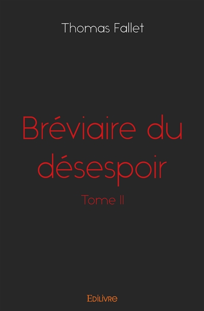 Bréviaire du désespoir