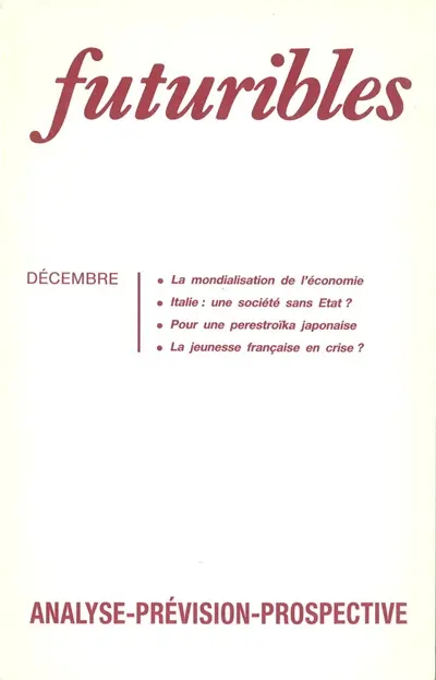 Futuribles 149, décembre 1990. La mondialisation de l'économie : Italie : une société sans Etat ?