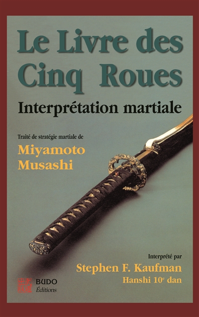 Le livre des cinq roues, Gorin-no-sho : interprétation martiale : traité de stratégie