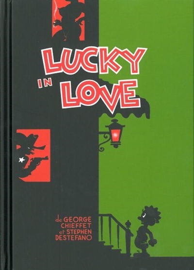 Lucky in love. Vol. 1. Histoire d'un pauvre homme