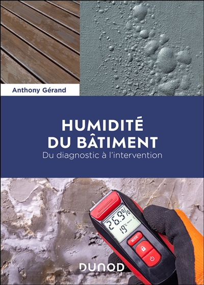 Humidité du bâtiment : du...