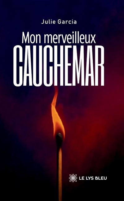 Mon merveilleux cauchemar