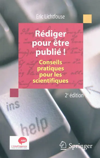 Rédiger pour être publié ! : conseils pratiques pour les scientifiques