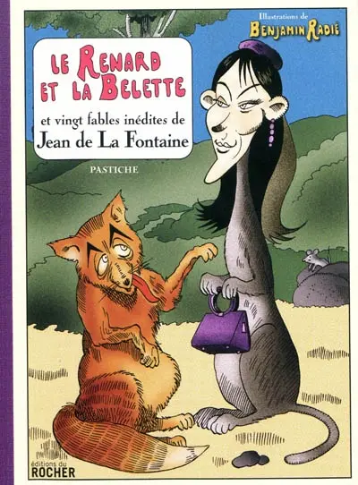 Le renard et la belette : et vingt fables inédites de Jean de La Fontaine