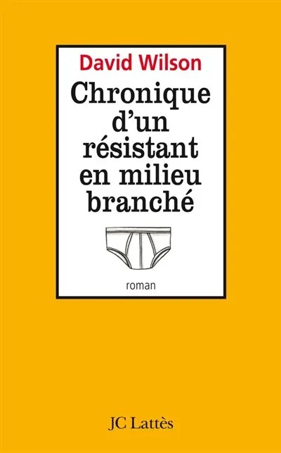 Chronique d'un résistant en milieu branché