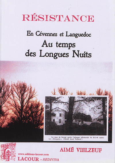 En Cévennes et Languedoc : au temps des longues nuits