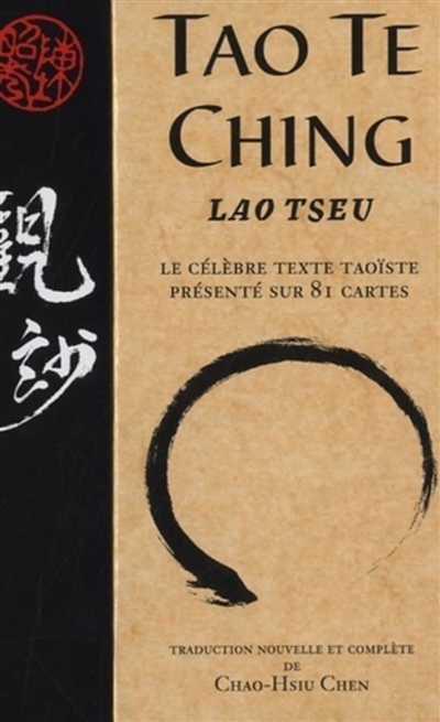 Tao te ching : le célèbre texte taoïste présenté sur 81 cartes