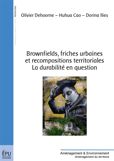 Brownfields, friches...