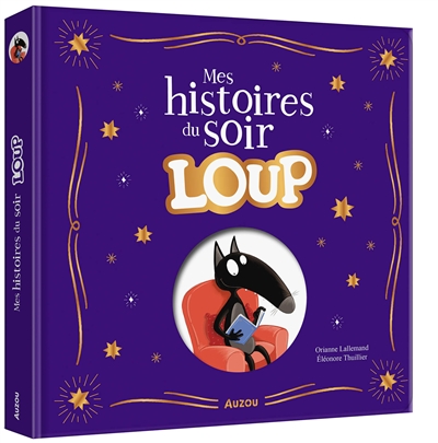 mes histoires du soir loup