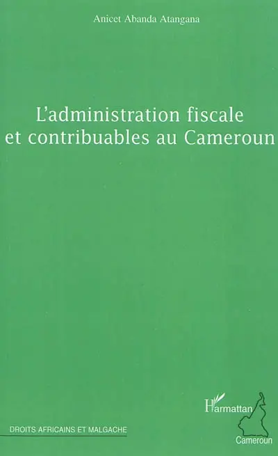 L'administration fiscale et contribuables au Cameroun