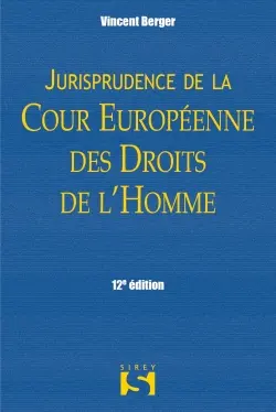 Jurisprudence de la Cour européenne des droits de l'homme
