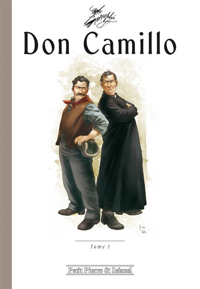 Don Camillo. Vol. 1. Le chef de bande tombé du ciel