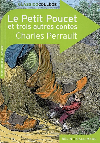 Le Petit Poucet : et trois autres contes