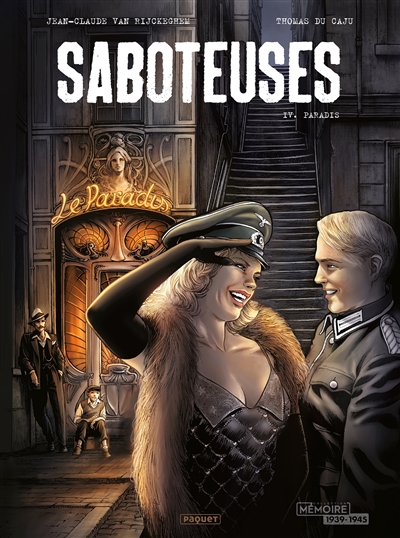 Saboteuses. Vol. 4. Paradis