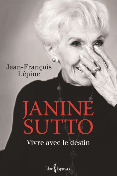Janine Sutto : vivre avec le destin