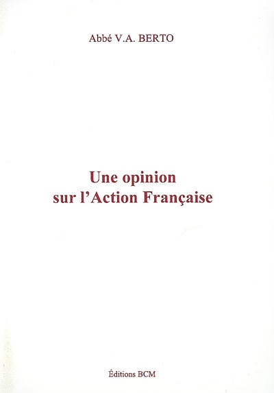 Une opinion sur l'Action française