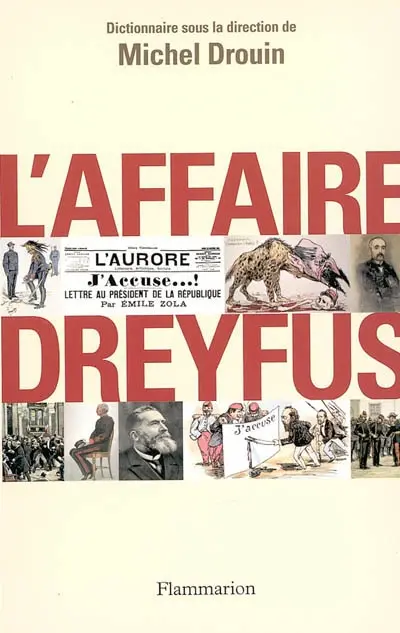 L'affaire Dreyfus : dictionnaire