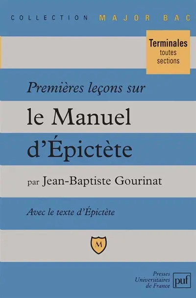 Premières leçons sur Le manuel d'Epictète