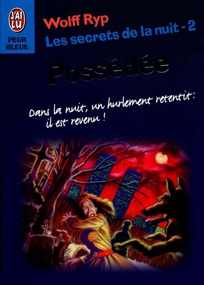 Les secrets de la nuit 2 Possédée