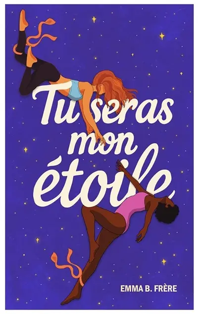 Tu seras mon étoile