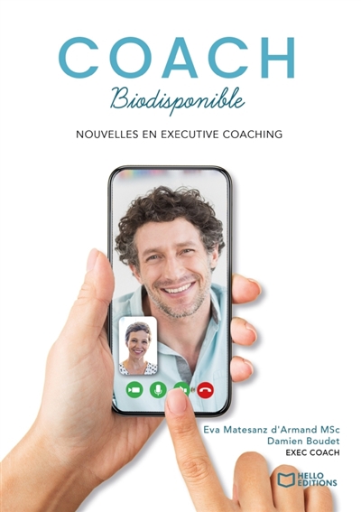 Le coach biodisponible :...