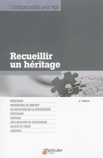 Recueillir un héritage