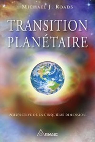Transition planétaire : perspective de la cinquième dimension