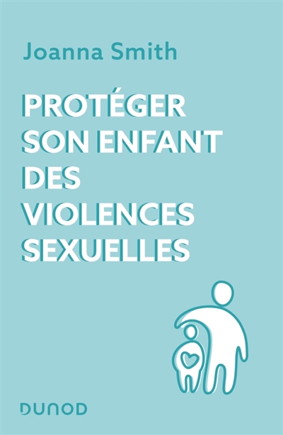 Protéger son enfant des...