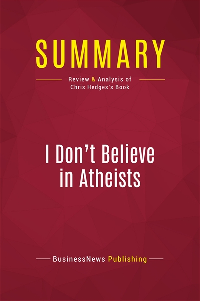 Summary : I Don't Believe...