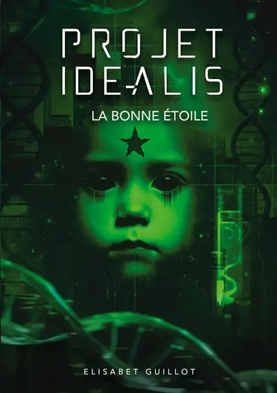 Projet Idéalis : La bonne étoile