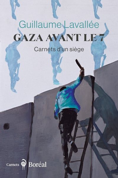 Gaza avant le 7 : Carnets...