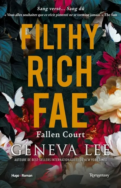 Filthy rich fae. Vol. 2. Fallen court