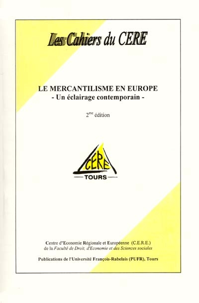 Le mercantilisme en Europe : un éclairage contemporain