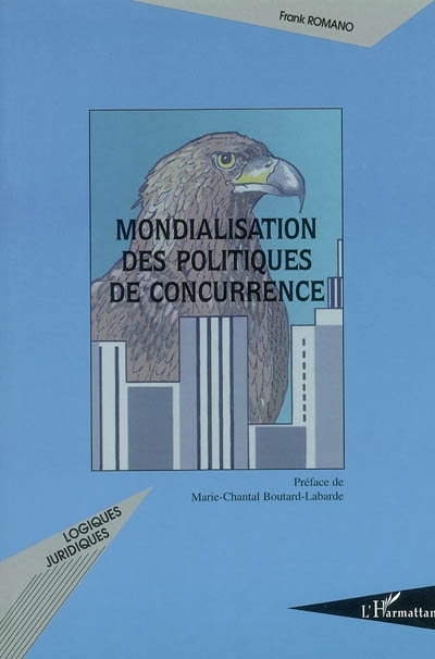 La mondialisation des politiques de concurrence