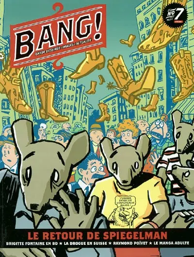 Bang !, n° 7. Le retour de Spiegelman