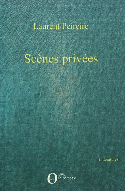 Scènes privées