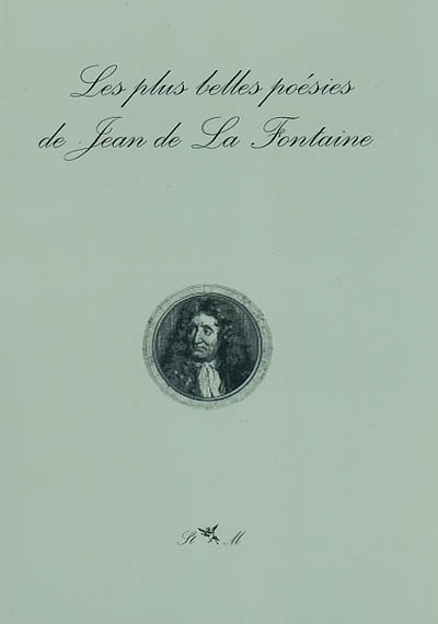 Les plus belles poésies de Jean de La Fontaine