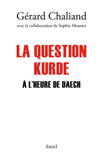La question kurde : à l'heure de Daech