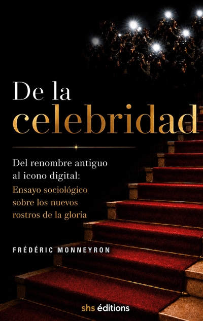 De la celebridad : Del...