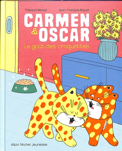 Carmen & Oscar : le goût des croquettes