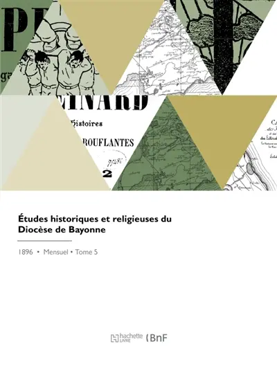 Etudes historiques et religieuses du Diocèse de Bayonne