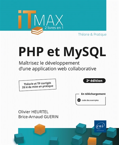 PHP et MySQL : maîtrisez le développement d'une application web collaborative