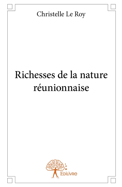 Richesses de la nature réunionnaise