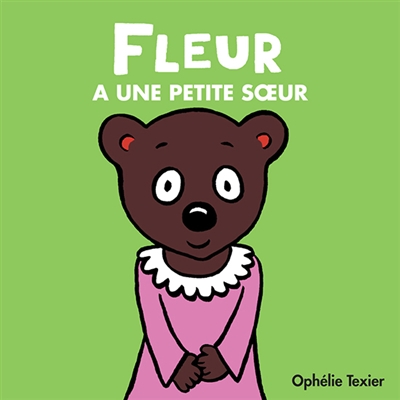 Fleur a une petite soeur