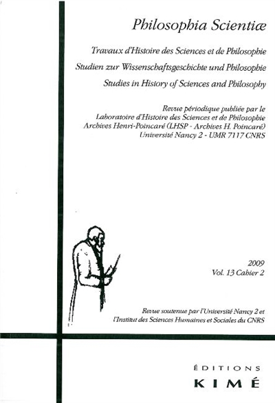 Philosophia scientiae, n° 13-2. Actes de la 17e Novembertagung d'histoire des mathématiques : 3-5 novembre 2006, University of Edinburgh, Royaume-Uni