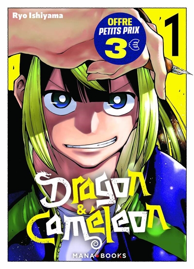 Dragon & Caméléon. Vol. 1