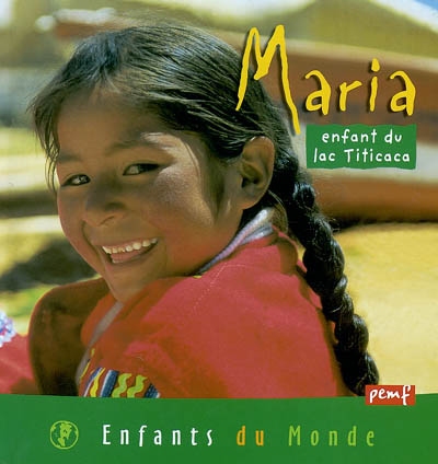 Maria, enfant du lac Titicaca
