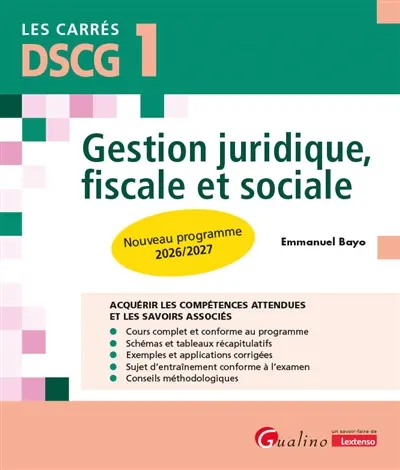 Gestion juridique, fiscale et sociale, DSCG 1 : nouveau programme 2026-2027